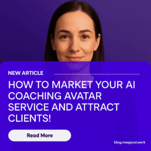 market your AI coaching avatar service