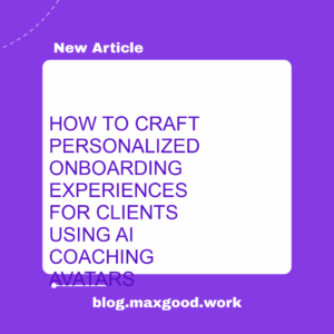 personalized onboarding AI coaching avatar, client onboarding coaching avatar, AI coaching avatar personalization strategies featured image