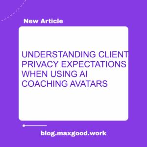 client privacy AI coaching avatar, data protection coaching avatar, coaching avatar GDPR compliance, privacy concerns AI coaching tools featured image